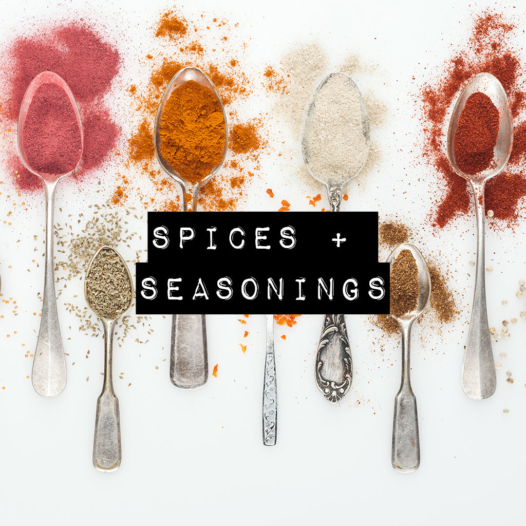 Spices + Seasonings