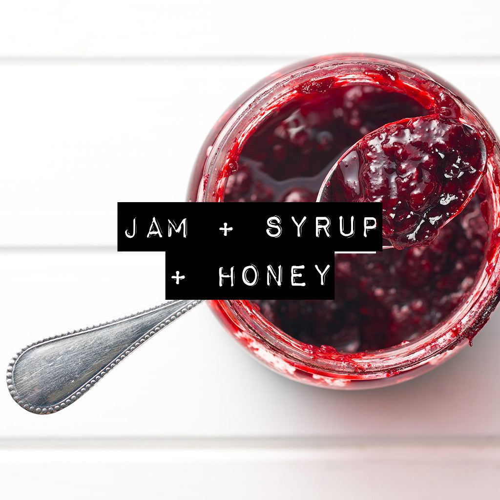 Jams + Syrups + Honey